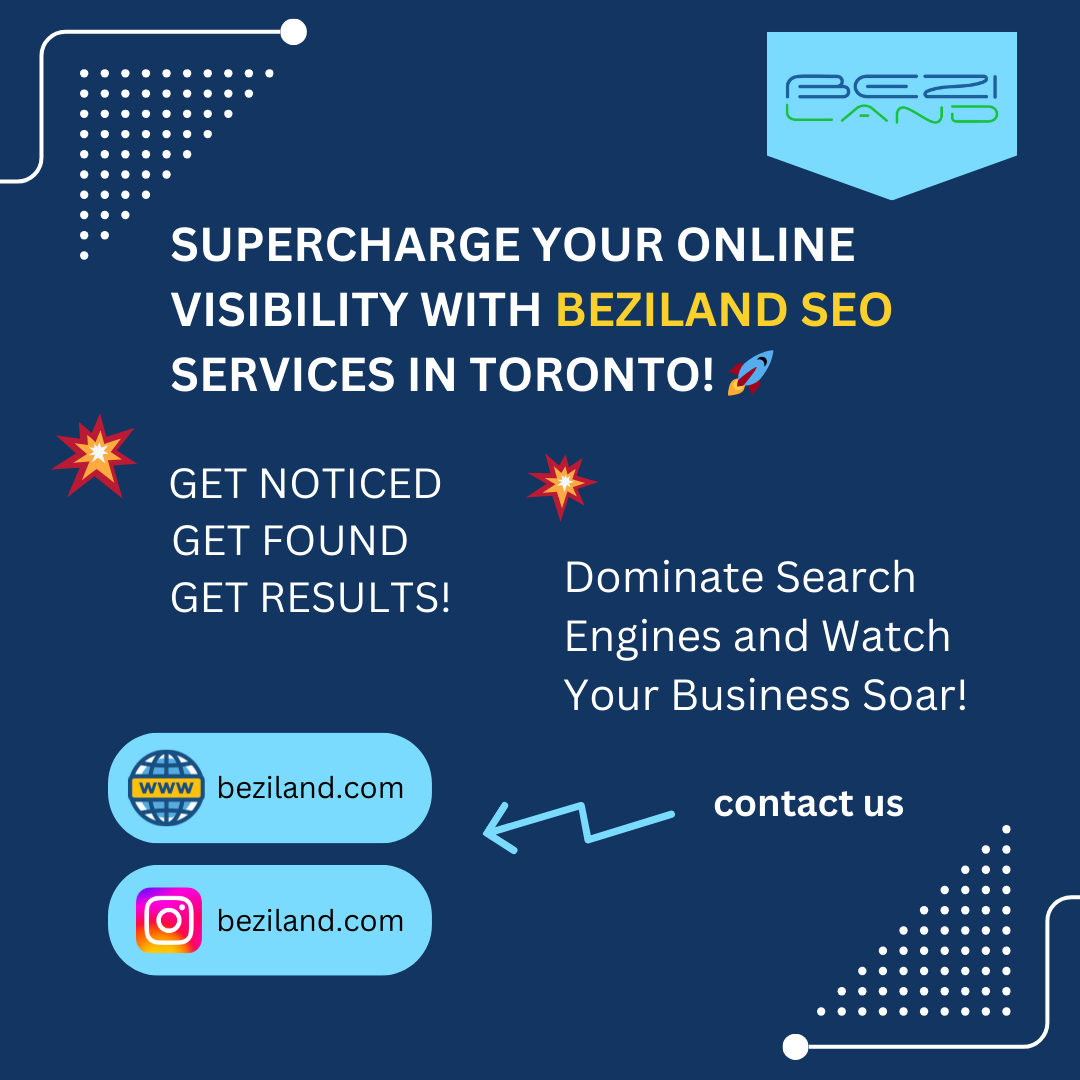 Supercharge Your Online Visibility with Beziland SEO Services in Toronto!